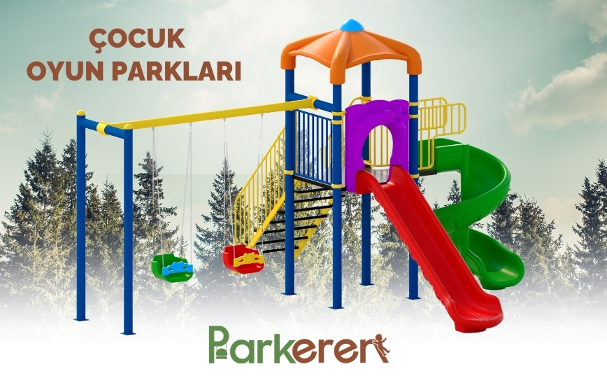 Çocuk Oyun Parkları